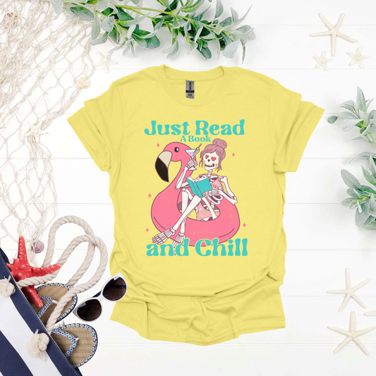 Just Read a Book and Chill Tee