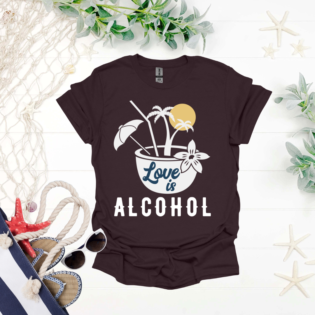 Love is Alcohol Tropical Tee