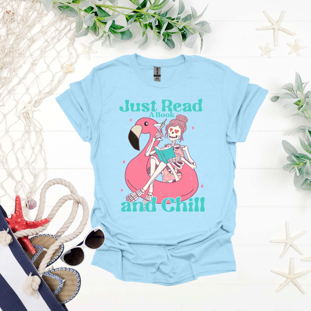 Just Read a Book and Chill Tee