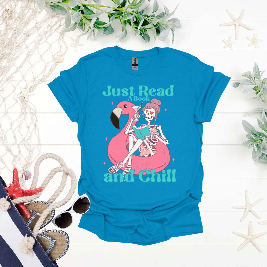 Just Read a Book and Chill Tee