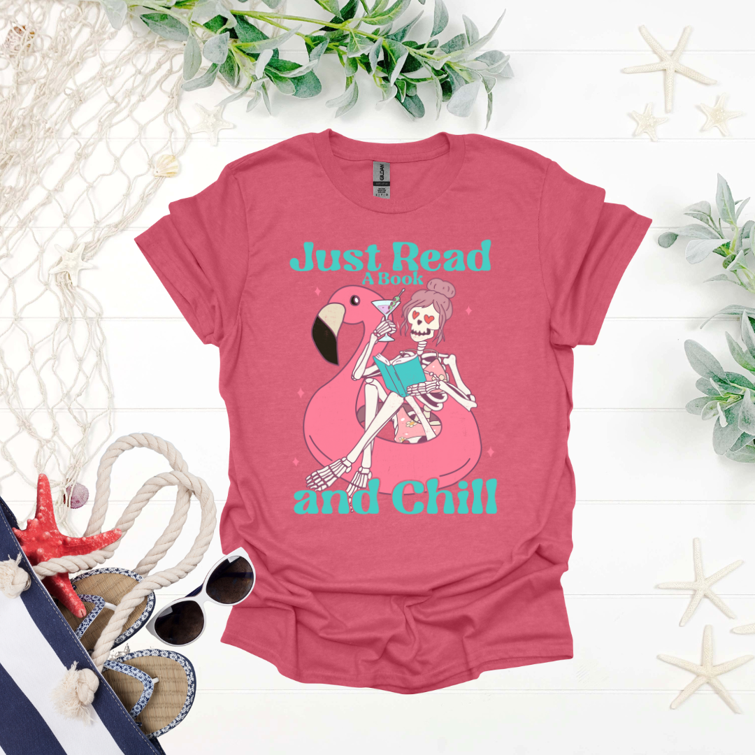 Just Read a Book and Chill Tee